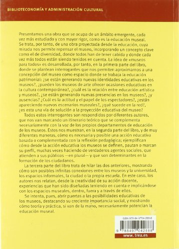 Museos de arte y educación: Construir patrimonios desde la diversidad: 159 (Biblioteconomía y Administración Cultural)