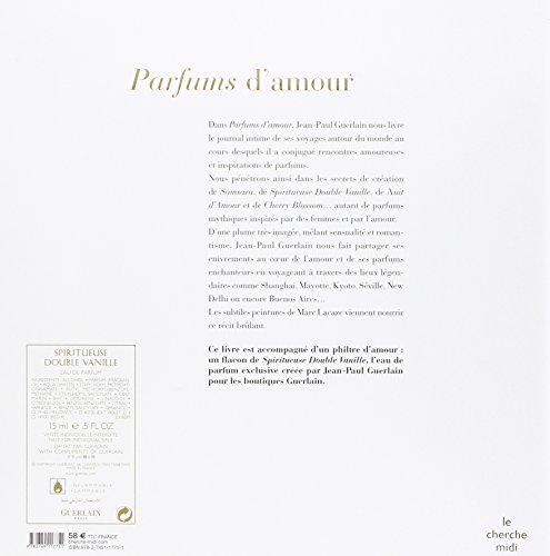 Parfums d'amour : Avec un flacon de "Spiritueuse Double Vanille"