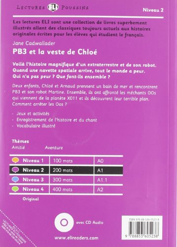 PB3 et la veste de Chloè. Con espansione online. Per la Scuola media (Young readers)