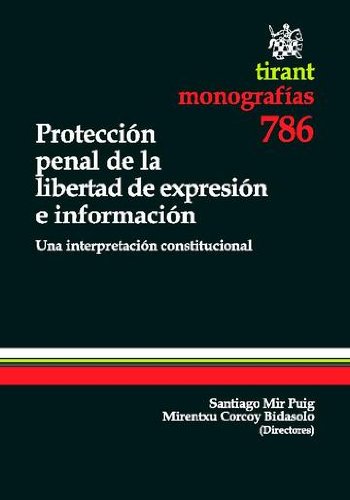 Protección Penal de la Libertad de Expresión e Información