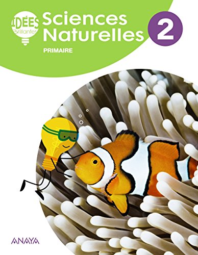 Sciences Naturelles 2. Livre de l'élève (Idées Brillantes)
