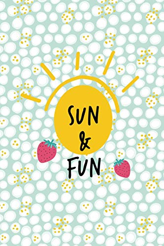 Sun and Fun: Colorful Summer Theme Notebook, 150 blank lined pages for Drawing, Doodling, Sketching or Journaling
