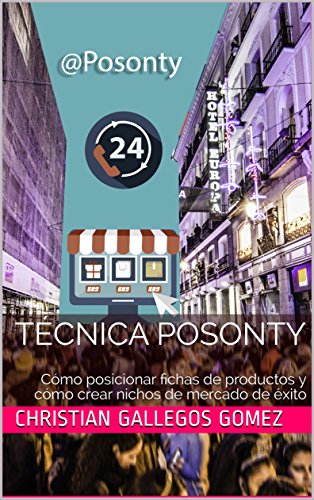 Técnica Posonty: Cómo posicionar fichas de productos | Tiendas Online y Marketing Digital