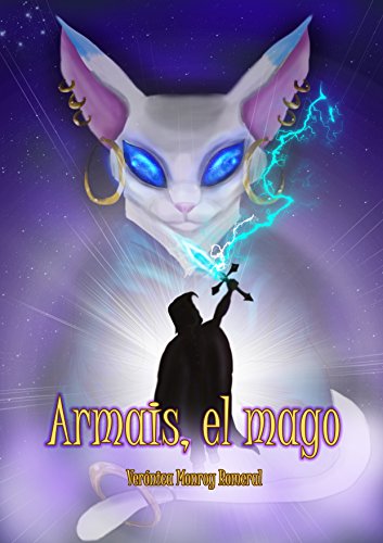 Armais, el mago (Serie infantojuvenil "Armais, el mago" nº 1)