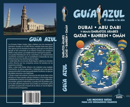 Emiratos Árabes: Émiratos ÁRABES-Qatar-Bahrein-Omán GUÍA AZUL