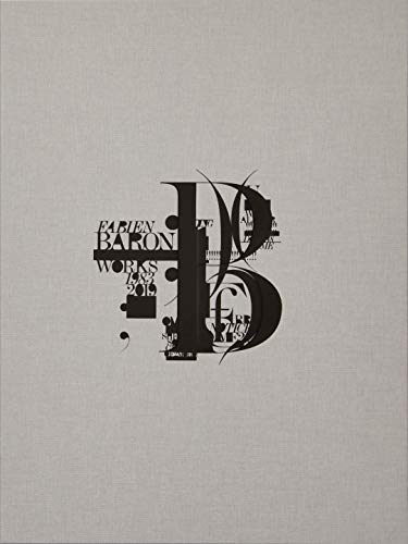 Fabien baron: works 1983-2019 (FASHION)
