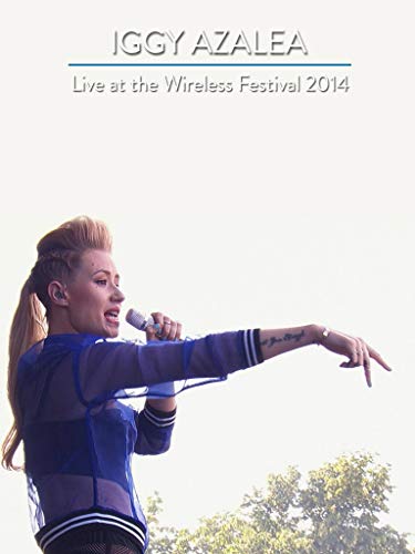 Iggy Azalea - Live at the Wireless Festival 2014
