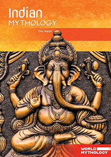Indian Mythology (World Mythology)