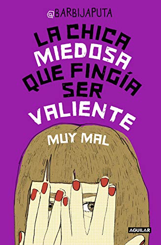 La chica miedosa que fingía ser valiente muy mal (Tendencias)
