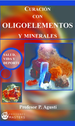 Oligoelementos y Minerales