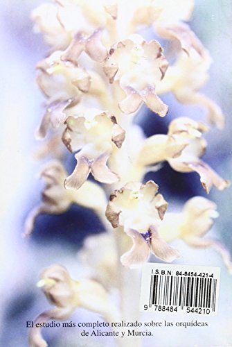 Orquídeas. Joyas Botánicas De Alicante Y Murcia