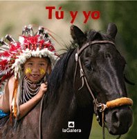 Tú y yo: 6 (El mundo en fotos)