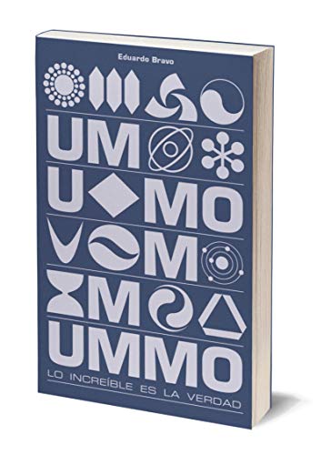 Ummo: Lo increíble es la verdad.
