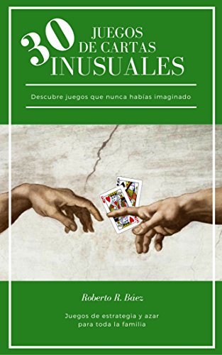30 JUEGOS DE CARTAS INUSUALES