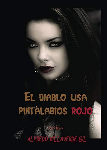 Diablo usa pintalabios rojo, El
