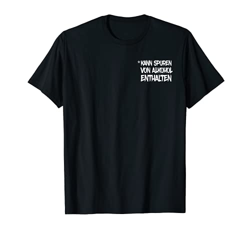 Divertida frase de cerveza – puede contener marcas de alcohol. Camiseta