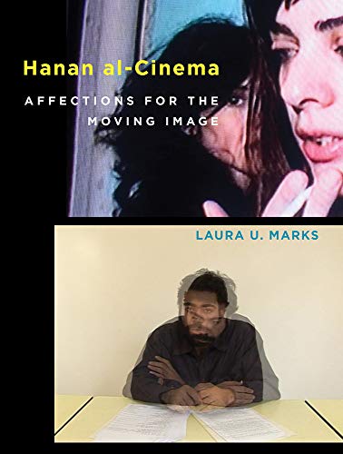 Hanan al-Cinema: Affections for the Moving Image (Leonardo)
