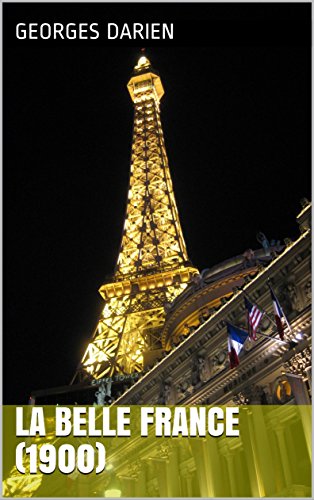 La Belle France (1900) (French Edition)