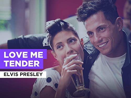 Love Me Tender in the Style of Elvis Presley