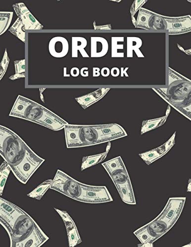 Order Log Book: Sales & Order Organizer for Small and Medium Business | Customer Order Tacker |It's Easier to Do Business with This Journal | Dollar Design