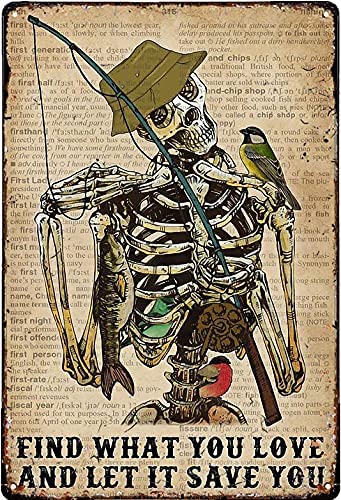 Skull Fishing Vintage placa colgante Find What You Love And Let It Save You Decoración mural For Casa Living Room Man Cave Bar Club Farm Bathroom Decoración muralation