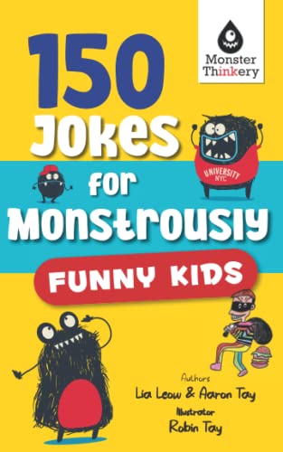 150 Jokes for Monstrously Funny Kids
