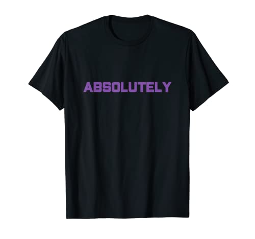 Absolutamente Camiseta
