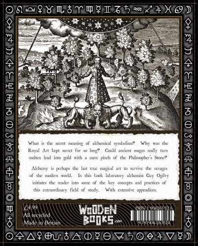Alchemist's Kitchen: Extraordinary Potions and Curious Notions (Wooden Books U.K. Gift Book)