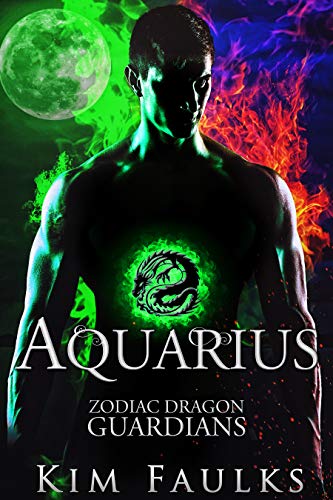 Aquarius (Zodiac Dragon Guardians Book 2) (English Edition)