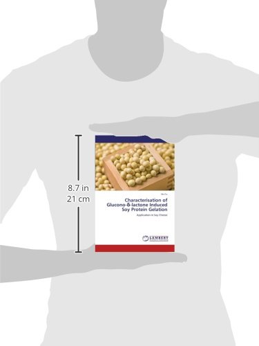 Characterisation of Glucono-d-lactone Induced Soy Protein Gelation: Application in Soy Cheese