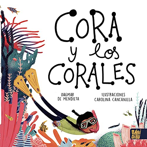 Cora y los corales (EL PLANETA IMAGINARIO)