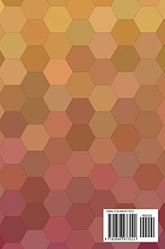 Cuaderno de Química Orgánica: 110 Páginas con Hexágonos para Ayudarte con Tus Notas de Química Orgánica | Patrón Hexagonal | Tamaño A5 | Perfecto Para ... o Aficionados a la Química Orgánica