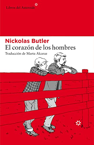 El corazón de los hombres: 187 (LIBROS DEL ASTEROIDE)