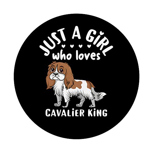 Funny Dog Lover Gift Just A Girl Who Loves Cavalier King PopSockets PopGrip: Agarre intercambiable para Teléfonos y Tabletas