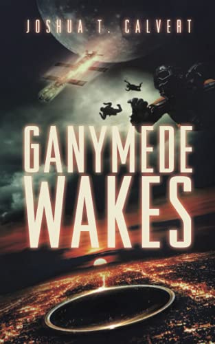 Ganymede Wakes (Ganymede Rising)