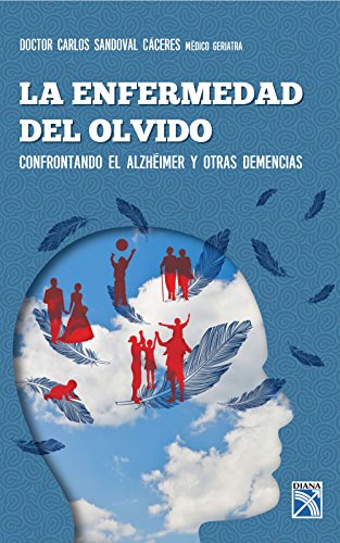 La enfermedad del olvido (Fuera de colección)