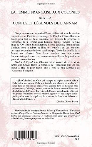 La femme française aux colonies suivi de Contes et légendes de l'Annam (Autrement mêmes)