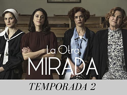 La otra mirada - Temporada 2