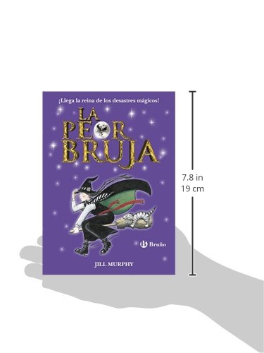 La peor bruja (Castellano - A PARTIR DE 8 AÑOS - PERSONAJES - La peor bruja)