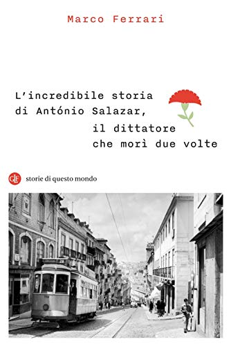 L'incredibile storia di António Salazar, il dittatore che morì due volte (I Robinson. Storie di questo mondo)