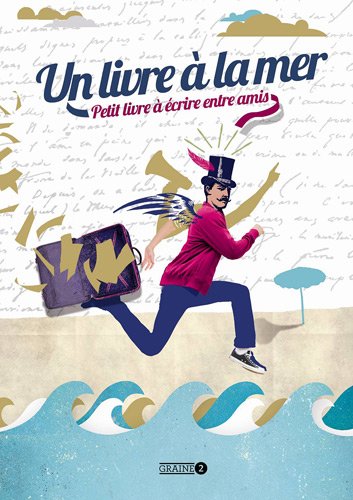 Livre a la mer (un)