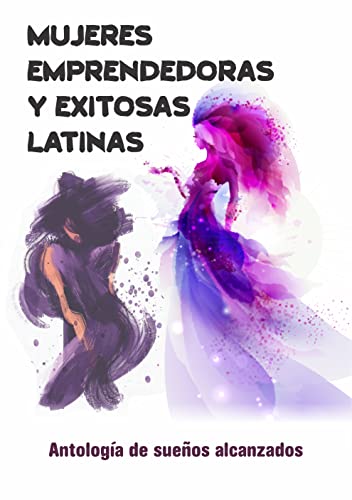 Mujeres emprendedoras y exitosas latinas
