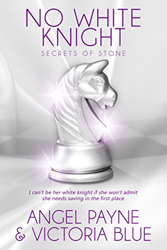 No White Knight (Secrets of Stone Series Book 8) (English Edition)