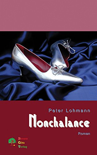 Nonchalance (German Edition)