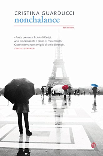 Nonchalance (Italian Edition)
