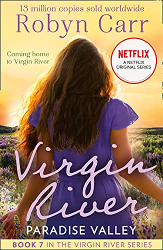 Paradise Valley: The unmissable, heartwarming romance of 2021 and the story behind the Netflix original series. Series 3 streaming now (Ricky and Lizzie’s ... River Novel, Book 7) (English Edition)