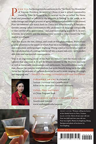 Puer Tea: Ancient Caravans and Urban Chic (Culture, Place, and Nature)