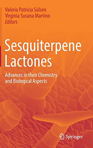 Sesquiterpene Lactones: Advances in their Chemistry and Biological Aspects