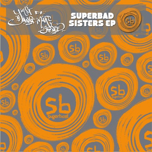 Superbad Sisters (feat. Marc Spence)