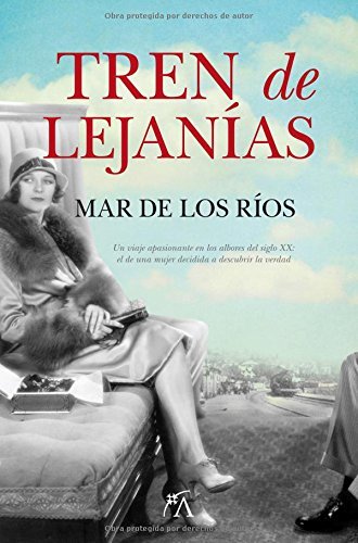 Tren de lejanías (Narrativa)